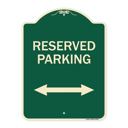 Reserved Parking Arrow Pointing Left and Right Heavy-Gauge Aluminum Sign, 24" x 18", G-1824-23160
